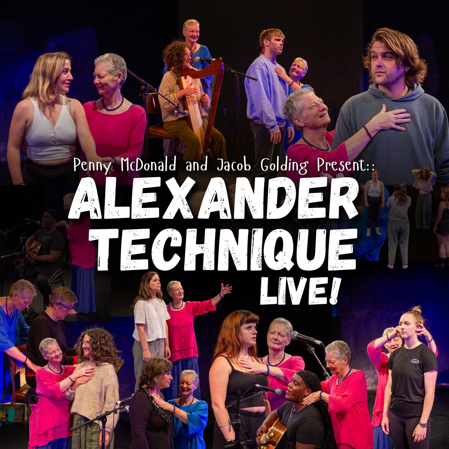 Alexander Technique: LIVE!